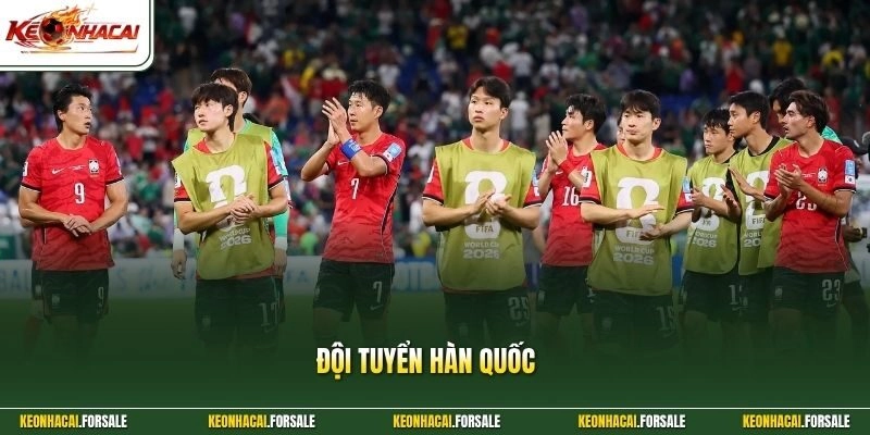 Đội Tuyển Hàn Quốc - Chiến Binh Taegeuk Ngoan Cường Bứt Phá